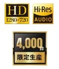 HD 1280x720 Hi-Res AUDIO 4,000台 限定生産
