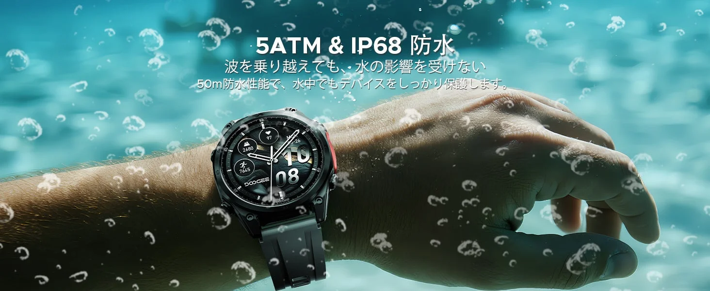 5ATM & IP68 防水 波を乗り越えても、水の影響を受けない 50m防水性能で、水中でもデバイスをしっかり保護します。