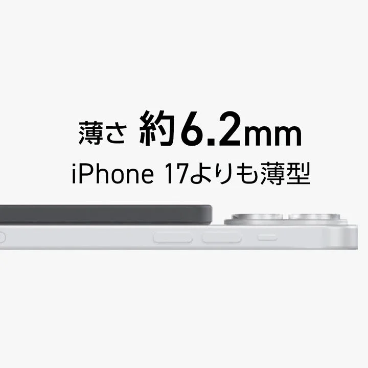 スマートフォンの側面が写っており、薄さが約6.2mmであることが示されています。iPhone 17よりも薄型であると強調されています。